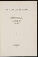 The Plains and the Rockies: A Bibliography of Original Narratives of Travel and Adventure 1800-1865.