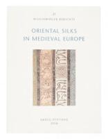 Oriental Silks in Medieval Europe