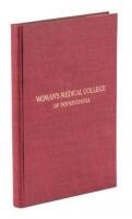 Woman’s Medical College of Pennsylvania: An Historical Outline