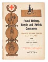 Grand Military, Bicycle and Athletic Tournament, Madison Square Garden, January 11-16, 1897
