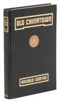 Old Chinatown: A Book of Pictures by Arnold Genthe