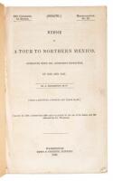 Memoir of a Tour to Northern Mexico, Connected with Col. Doniphan’s Expedition, in 1846 And 1847...<With a Scientific Appendix and Three Maps. January 13, 1848