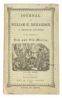 Journal of William H. Richardson, a Private Soldier in the Campaign of New and Old Mexico, Under the Command of Colonel Doniphan of Missouri