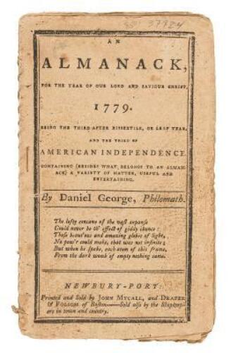 An Almanack, for the Year of Our Lord and Saviour Christ, 1779. Being the Third after Bissextile, or Leap Year, and the Third of American Independence