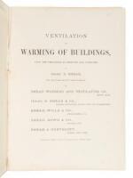 Ventilation and Warming of Buildings, upon the Principles as Designed and Patented by Isaac D. Smead