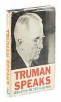 Truman Speaks - signed by Harry S. Truman