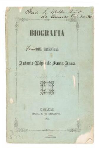 Biografia del general Antonio Lopez de Santa-Anna