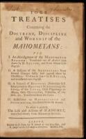 Four Treatises Concerning the Doctrine, Discipline and Worship of the Mahometans