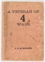 A Veteran of Four Wars. The Autobiography of F.C.M. Boggess, A Record of Pioneer Life and Adventure, and Heretofore Unwritten History of the Florida Seminole Indian Wars