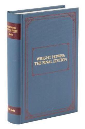 Wright Howes: The Final Edition (Of Usiana)