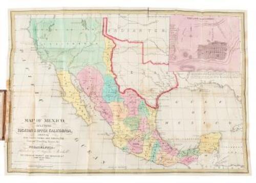 Map of Mexico, Including Yucatan & Upper California, Exhibiting the Chief Cities and Towns, The Principal Travelling Routes &c.