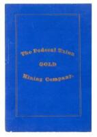 By-Laws of the Federal Union Mining Company, Clear Creek County, Colorado, Organized, March 27, 1866. Capital Stock $100, 000