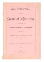 Constitution of the State of Montana, as Adopted by the Constitutional Convention Held at Helena, Montnaa, July 4, D. D. 1889