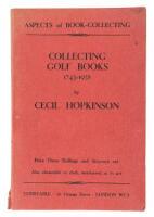 Aspects of Book Collecting: Collecting Golf Books 1743-1938