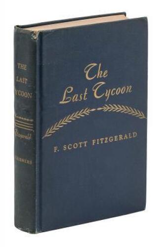 The Last Tycoon. An Unfinished Novel...Together with the Great Gatsby and Selected Stories