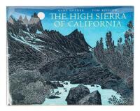 The High Sierra of California...with Excerpts from the Writings of John Muir