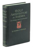 Golf Architecture in America: Its Strategy and Construction