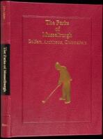 The Parks of Musselburgh: Golfers, Architects, Clubmakers - Author's Presentation Edition