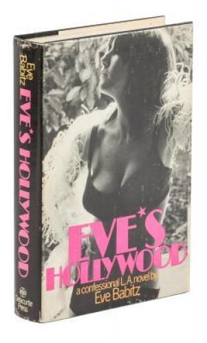 Eve's Hollywood: A Confessional L.A. Novel inscribed