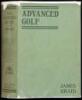 Advanced Golf or, Hints and Instruction for Progressive Players