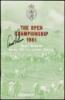 The Open Championship 1961. Royal Birkdale, Monday, 10th July, to Friday, 14th July. Official Programme
