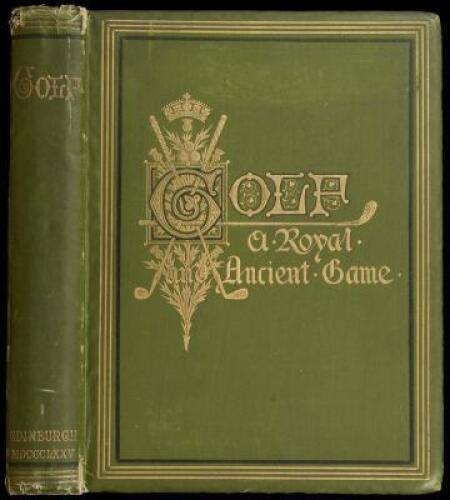 Golf: A Royal & Ancient Game
