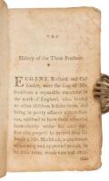 The History of Three Brothers: a Moral and Entertaining Tale, Founded on Fact; also, The Three Sisters ; to Which is Added, The Little Queen
