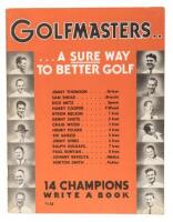 Golfmasters: A Sure Way To Better Golf. 14 Champions Write a Book - Signed by 10 of the 14