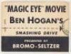 "Magic Eye" Movie, Ben Hogan's Smashing Drive. Presented by Bromo-Seltzer