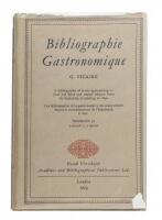 Bibliographie Gastronomique: A Bibliography of Books Appertaining to Food and Drink and Related Subjects, from the Beginning of Printing to 1890.