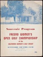 Souvenir Program Fresno Women's Open Golf Championship of the California Women's Golf Circuit. Sunnyside Country Club, Fresno, California, May 1st, 2nd, 3rd, and 4th