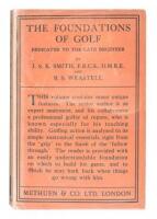 The Foundations of Golf: Dedicated to the Late Beginner