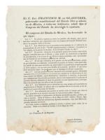 El C. Lic. Francisco M. de Olaguibel Gobernado constitucional del Estado libre y soberano de Mexico, a todos sus habitantes, sabed: Que el Congreso del Estado ha decretado lo siguente.