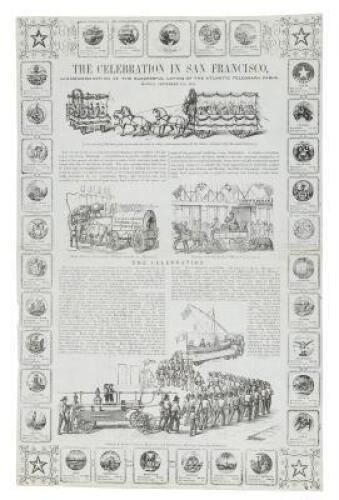 The Celebration in San Francisco, in Commemoration of the Successful Laying of the Atlantic Telegraph Cable, Monday, September 27th, 1858.