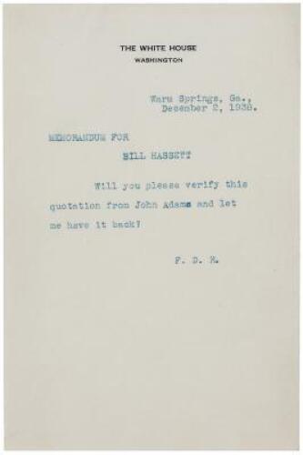 Typed Note, unsigned from F.D.R. - Franklin D. Roosevelt requests his press secretary Bill Hassett check a quote by President John Adams