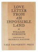 Love Letter From an Impossible Land - inscribed by the author and signed by Archibald Macleish