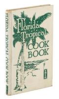 The Florida Tropical Cook Book