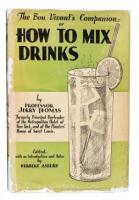 The Bon Vivant's Companion or How to Mix Drinks