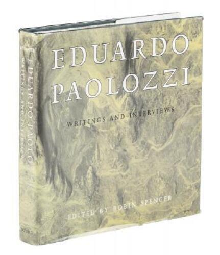 Eduardo Paolozzi: Writings and Interviews