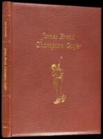James Braid: Champion Golfer - Earlsferry Edition