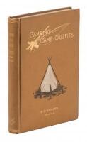 Camping and Camp Outfits: A Manual of Instruction for Young and Old Sportsmen