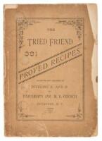 The Tried Friend: 391 Proved Recipes