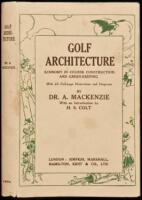 Golf Architecture: Economy in Course Construction and Green-Keeping