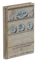 Cooking in Old Créole Days: La Cuisine Créole à l’Usage des Petits Ménager