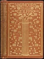 Half Hours with an Old Golfer