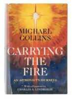 Carrying the Fire: An Astronaut's Journeys