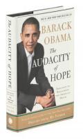 The Audacity of Hope: Thoughts on Reclaiming the American Dream