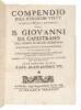 Compendio dell'heroiche virt&ugrave; e miracolose attioni del B. Giovanni da Capestrano, dell'Ordine di minori osservanti detto tromba di Christo, & estirpatore dell'heresie...