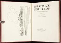 Prestwick Golf Club: A History and Some Records