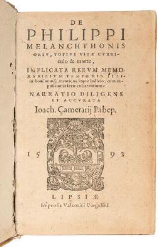 De Philippi Melanchthonis ortu, totius vitae curriculo & morte, implicata rerum memorabilium temporis illius hominumq[ue] mentione atque indicio, cum expositionis serie cohaerentium